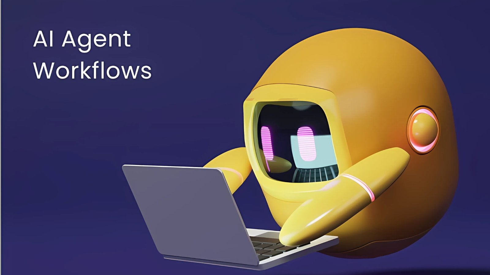 AI Agent and Autonomous Workflows : Automating the Future of Work